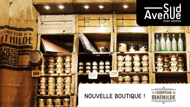 Ouverture du Comptoir de Mathilde
